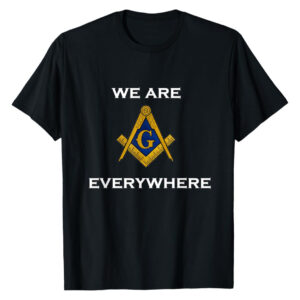 "We Are Everywhere" Freemasonry Symbol Prince Hall Tee (PHA)